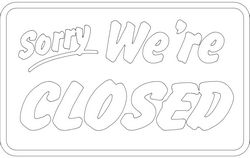 Sorry We Are Closed Sign Free DXF File
