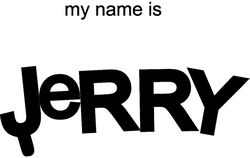 My Name Is Jerry Free DXF File