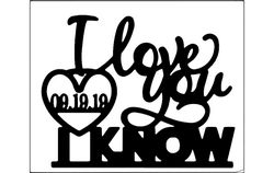 I Love You I Know Free DXF File